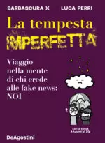 Tempesta imperfetta. Viaggio nella mente