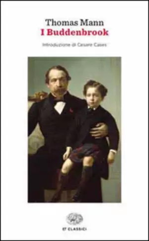 Buddenbrook. Decadenza di una famiglia (