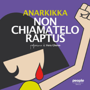 Non chiamatelo raptus. ediz. illustrata