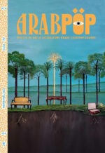 Arabpop. Rivista di arti e letterature arabe contemporanee 4