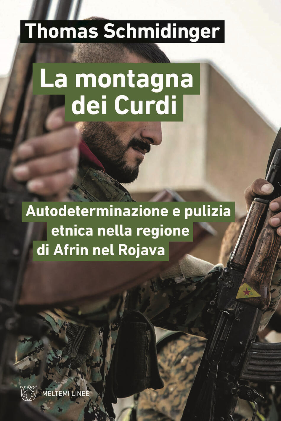 Montagna dei Curdi. Autodeterminazione e