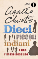 Dieci piccoli indiani. E non rimase ness