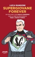 Supergiovane forever. un dialogo con paolo cosseddu. con l'amichevole partecipazione di faso e rocco tanica