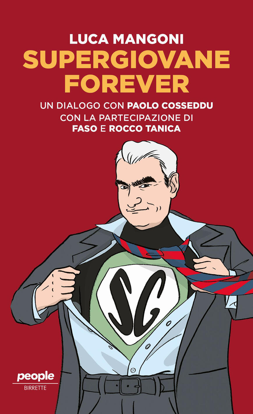 Supergiovane forever. un dialogo con paolo cosseddu. con l'amichevole partecipazione di faso e rocco tanica