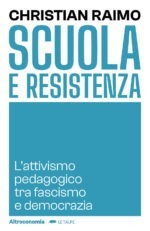 scuola e resistenza. l'attivismo pedagogico tra fascismo e democrazia