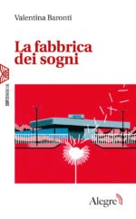 fabbrica dei sogni (la)
